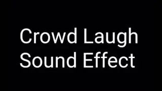 Crowd laugh sound effect