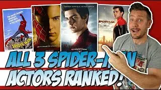 All 3 Spider-man Actors Ranked!