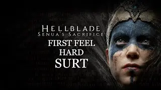 Surt - Hellblade: Senua's Sacrifice / First Feel / Hard / Boss Fight