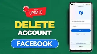 How To Delete Facebook Account On Android [Updated]