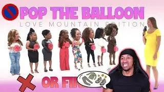 GROWN & SEXY or Grown & STRICT! 📖👟🎈 Ep54: Pop The Balloon or Find Love Mountain (TPindell Reaction)
