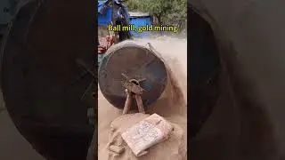 Ball mill, gold mining#ballmill #gold #cooper #aluminum #silver #mining  #quartz #grindingmachine