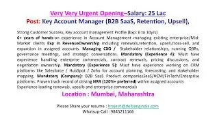 Job at Mumbai - Key Account Manager Customer Success - B2B Email Resume: brajesh@delbangindia.com