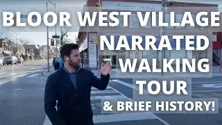 Bloor west village walking tour & brief history!