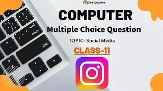 Social Media MCQ CLASS-11 | FSSAI MCQ CFSO & Technical Officer COMPUTER MCQ