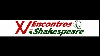 Vídeo Dossiê 15º Encontros com Shakespeare