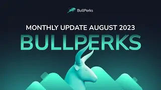 🐂 #BullPerks Monthly Summary: August 2023