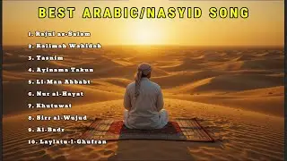 Modern Arabic Songs & Nasheed — Soft Islamic Vibes