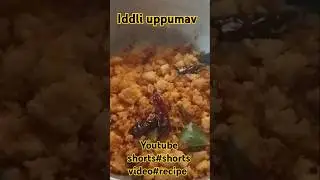 Iddli uppumav.. Variety dish🤗🤗🤗