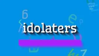 ИДОЛЯТОРЫ &ndash; КАК ПРОИЗНОШАЮТ ИДОЛЯТОРЫ?  #идолопоклонники (IDOLATERS - HOW TO PRONOUNC