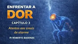 ENFRENTAR A DOR I Conforto e esperança no Sofrimento Humano