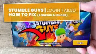 Stumble Guys | Login Failed | How to Fix