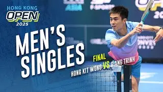 Hong Kit Wong vs Giang Trinh - Men's Singles Final | Hong Kong Open 2025