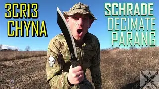 SCHRADE DECIMATE PARANG MACHETE - 3CR13 STEEL - CHINA MADE - DESTRUCTION TEST - UNTIL IT BREAKS