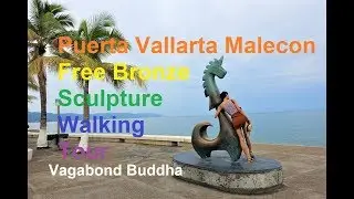 Puerto Vallarta Malecon Free Bronze Sculpture Walking Tour