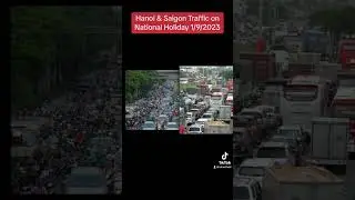 Traffic in Hanoi & Saigon on National Public Holiday 1/9/2023
