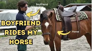 Boyfriend Rides My OTTB Horse | Barn Vlog