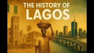&ldquo;The Untold History of Lagos: From Fishing Village to Mega City&rdquo;