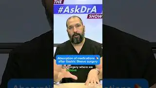 &ldquo;How are #medications absorbed after #GastricSleeve surgery?&rdquo; #AskDrA #wls #vsg #weightloss&nbsp;