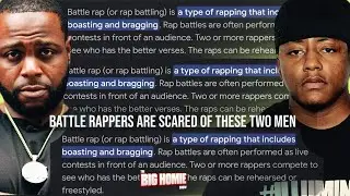 BATTLE RAPPERS ARE SCARED OF THESE TWO MEN!! THE BIG HOMIE SHOW