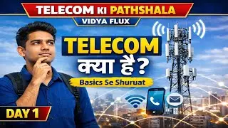 Telecom Ki Pathshala - Zero se Hero | Vidya Flux