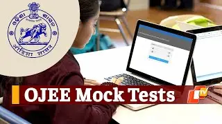 OJEE 2021 Notification: Candidates Can Appear For Mock Tests Multiple Times | OTV News