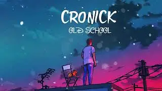 Cronick - Old School | Old School Type Beat | 2022 Beats