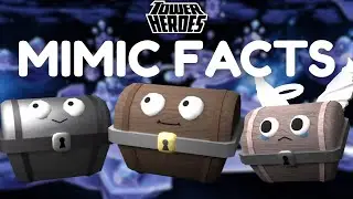 Fun Facts About EVERY Mimic In Tower Heroes