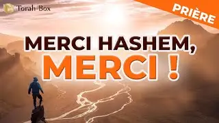 Merci Hachem, Merci !