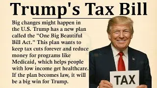 Trump's Tax Bill || 💵Learn English Through Story Level 3 || Graded Reader 🎧