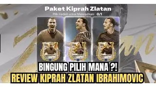 REVIEW KIPRAH ZLATAN IBRAHIMOVIC ! BINGUNG PILIH MANA ? FC MOBILE GAMEPLAY