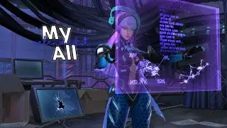 My All - Mobile Legends  [GMV/EDIT] [FREE PRESET]