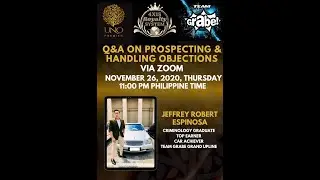 Team Grabe Training: Q&A on Prospecting & Handling Objections