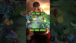 TIPS PAKE ULTI AKAI YANG BENAR #mlbb #shorts