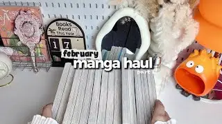 February Manga Haul Pt 1 