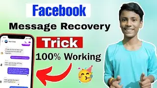 How To Recover Deleted Messages In Facebook | Facebook message ko wapas kaise laye
