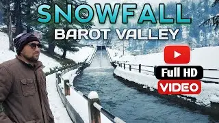 Barot valley | snowfall journey | Himachal Pradesh vlog | Himachal wala video | live snowfall