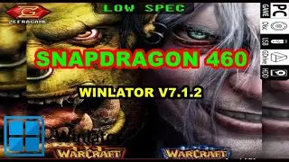 Settings // Warcraft 3 + Expansion // Winlator // Snapdragon 460 //