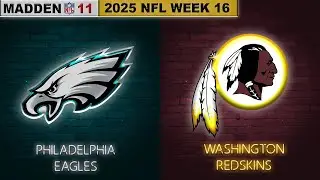 Madden NFL 11 - 2010 Philadelphia Eagles vs. 2010 Washington Redskins | 2025 NFL Week 16