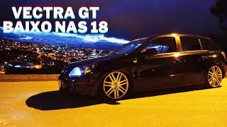 Pra Come&ccedil;ar o Ano Vectra GT Baixo Nas 18