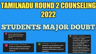 Tamilnadu round 2 counseling student major doubt🤔