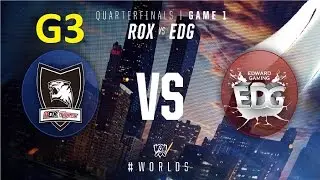 ROX vs EDG Game 3 Highlights - 2016 Worlds Knockout Stage Quarterfinals