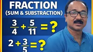 ଭଗ୍ନସଂଖ୍ୟାର ଯୋଗ ଓ ବିୟୋଗଫଳ ନିର୍ଣ୍ଣୟ(SUM & SUBTRACTION of FRACTION)