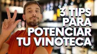 3 tips para potenciar tu vinoteca