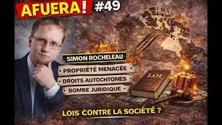 Les Trois Afueras | 49 avec Simon Rocheleau