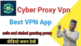 cyber proxy app use in hindi | technical mohsim
