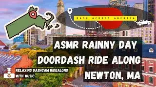 ASMR Relaxing Rainy Day Drive through Newton, Ma and Boston Suburbs, with lofi beats and chillstep.