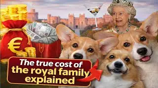 The Shocking True Cost of the Royal Family | Taxpayers Pay BILLIONS!