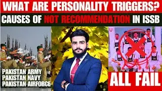 PERSONALITY TRIGGERS | ISSB Psychological Test