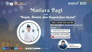 🔴 Rajab, Shalat, dan Kepedulian Sosial